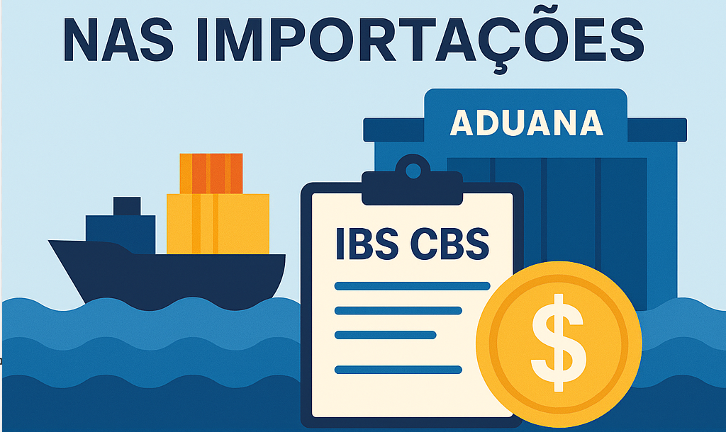 Nova Reforma Tributária e Seu Impacto nas Importações